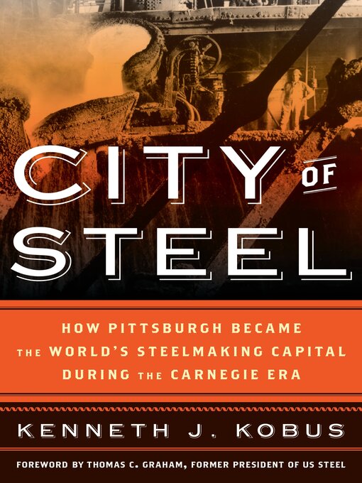 Title details for City of Steel by Kenneth J. Kobus - Available